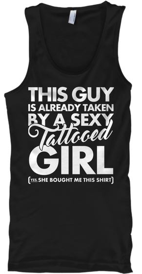 By A Sexy Tattooed Girl   Tank Top Black T-Shirt Front