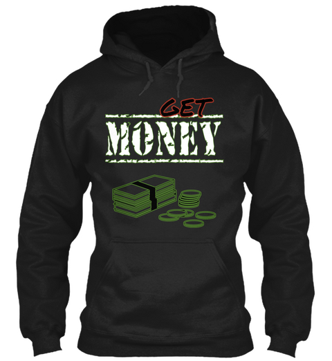 Get Money Black Camiseta Front