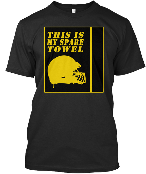 This Is My Spare Towel Black áo T-Shirt Front