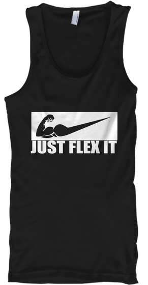 Just Flex It T Shirt Black Camiseta Front