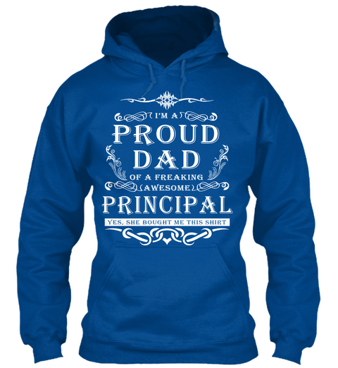 Proud Dad   Principal Royal Maglietta Front