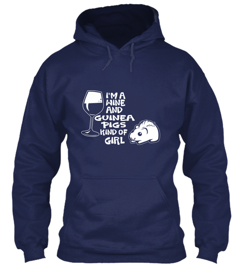 I'm A Wine And Guinea Pigs King Of Girl Navy Camiseta Front