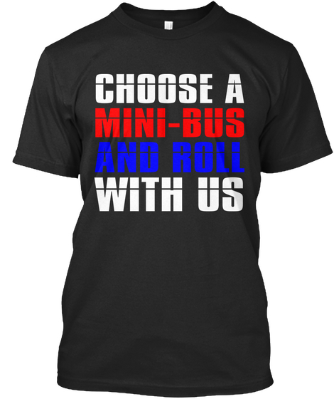 Mini Bus Driver Black T-Shirt Front