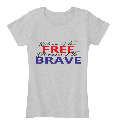Because Of The Brave Light Heather Grey T-Shirt Front