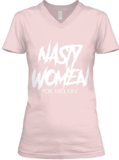 Nasty Women For Hillary Pink Camiseta Front