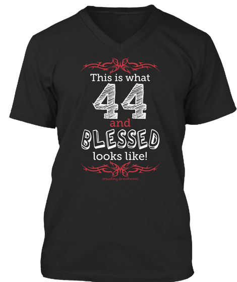 This Is What 44 And Blessed Looks Like! Black Kaos Front