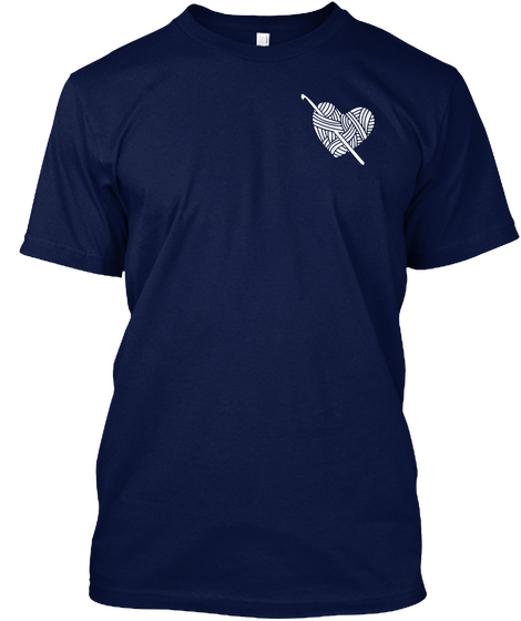 Crocheter's Shirt   Crochet From Heart Navy Camiseta Front