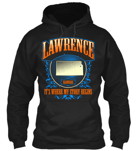 Lawrence Kansas It's Where My Story Begins Black T-Shirt Front