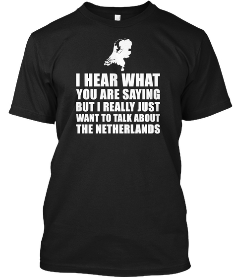 I Hear What You Are Saying But I Really Just Want To Talk About The Netherlands Black Kaos Front