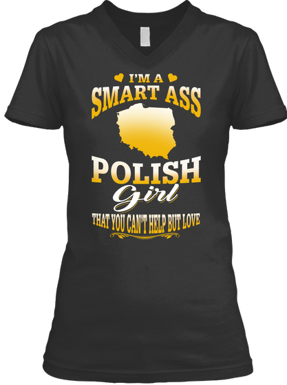 I'm A Smart Ass Polish Girl 08 Black Camiseta Front