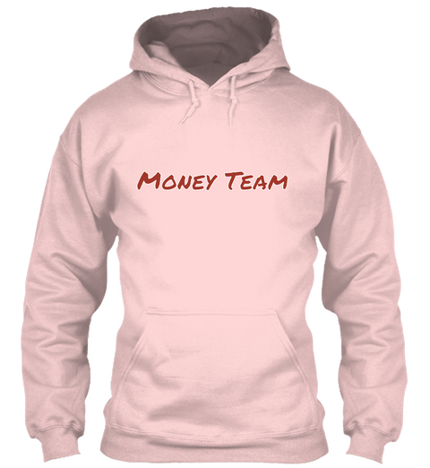 Money Team Light Pink T-Shirt Front