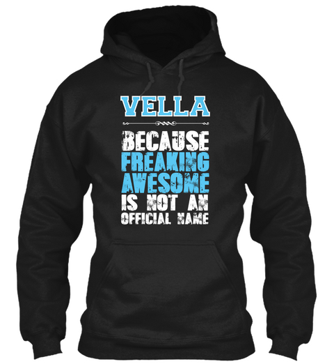 Vella Is Awesome T Shirt Black Kaos Front