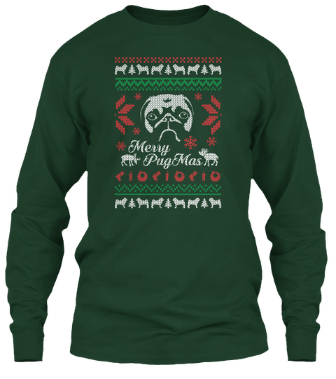Merry Pug Mass Forest Green T-Shirt Front