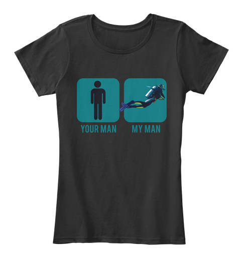 Your Man My Man Black T-Shirt Front