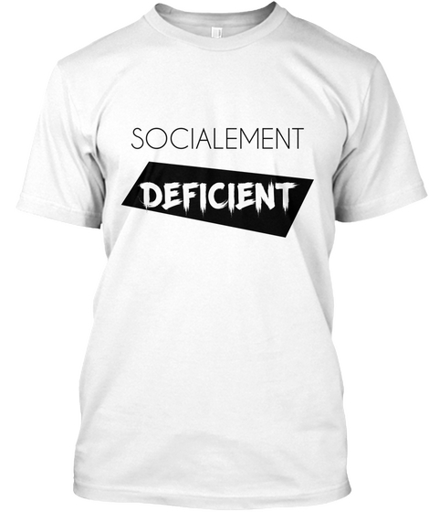 Socialement Déficient White T-Shirt Front
