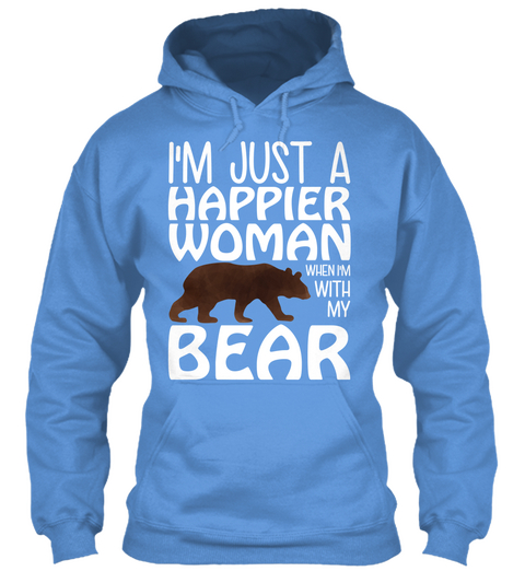 I'm Just A Happier Woman When I'm With My Bear Carolina Blue T-Shirt Front