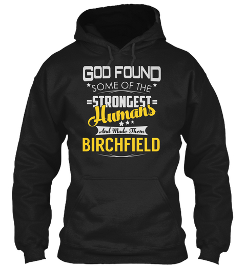 Birchfield   Strongest Humans Black T-Shirt Front