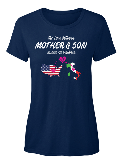 The Love Between Mother & Son Knows No Distance Navy Kaos Front