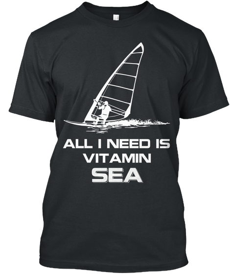 All I Need Is Vitamin Sea Black T-Shirt Front