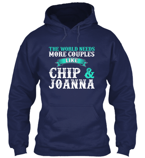 The World Needs More Couples Like Chip Joanna Navy áo T-Shirt Front