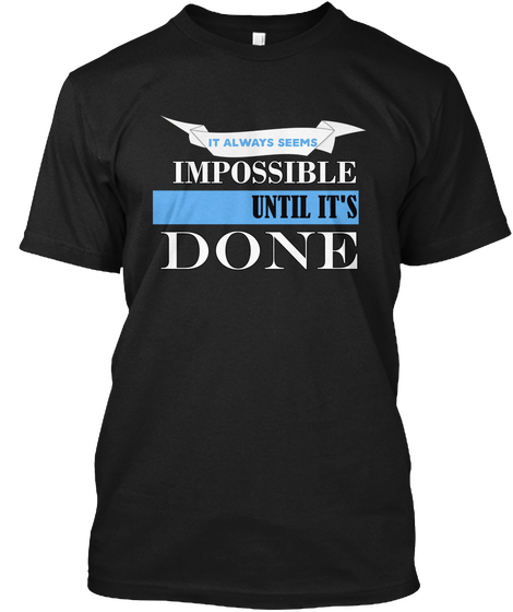 Doing The Impossible Black áo T-Shirt Front