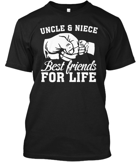 Uncle & Niece Best Friends For Life Black Camiseta Front