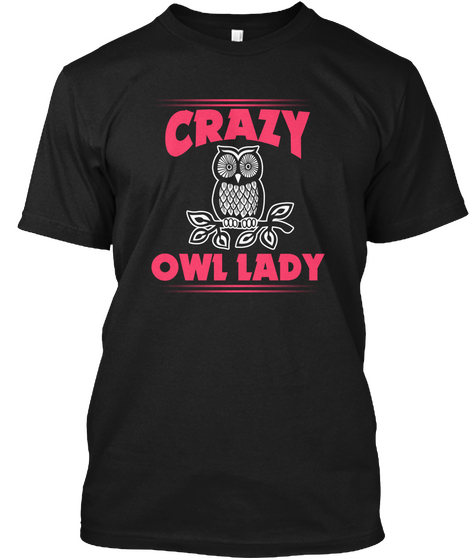 Crazy Owl Lady Black áo T-Shirt Front