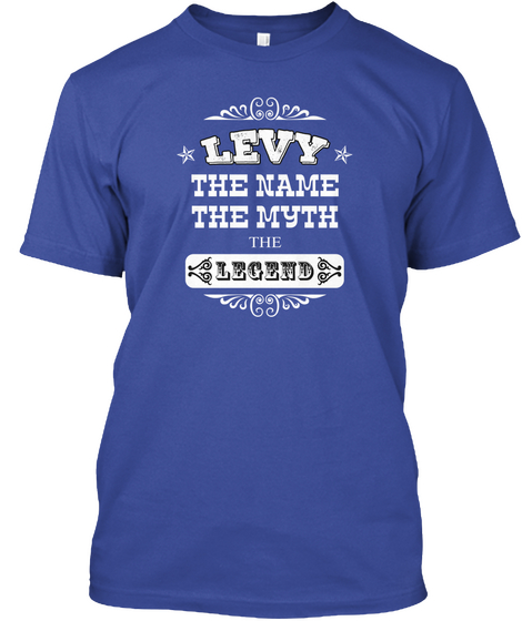 Levy The Name The Myth The Legend Deep Royal T-Shirt Front