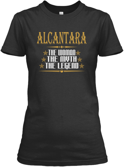 Alcantara The Woman The Myth The Legend Black T-Shirt Front