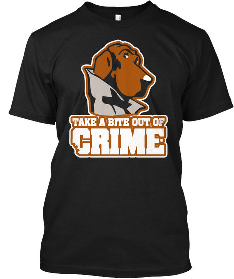 Take A Bite Out Of Crime Black T-Shirt Front