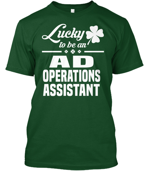 Ad Operations Assistant Deep Forest T-Shirt Front