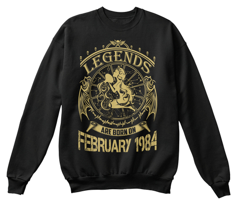 Legends Are Born On February 1984 Black T-Shirt Front