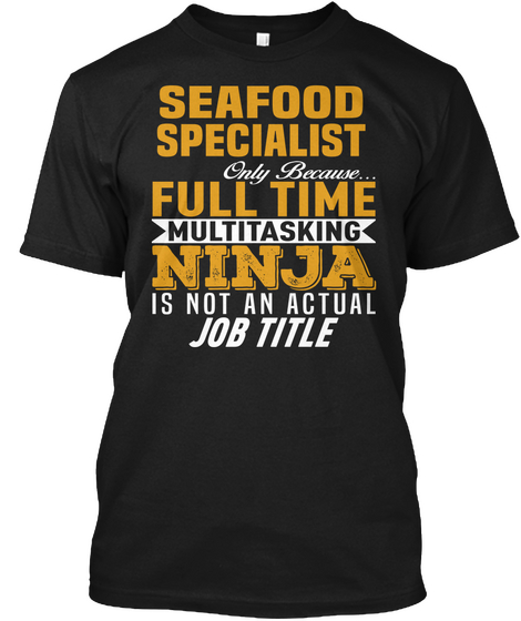 Seafood Specialist Black T-Shirt Front