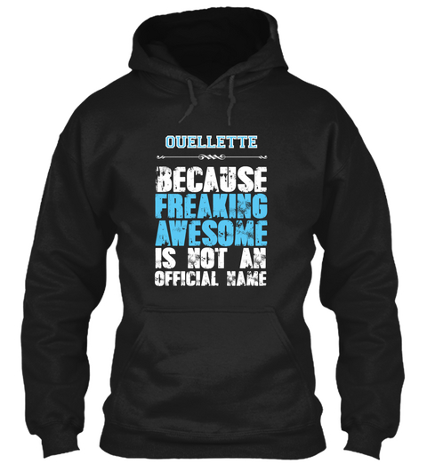 Ouellette Is Awesome T Shirt Black Maglietta Front