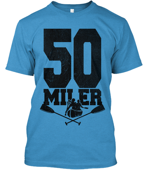 50 Miler Heathered Bright Turquoise  T-Shirt Front