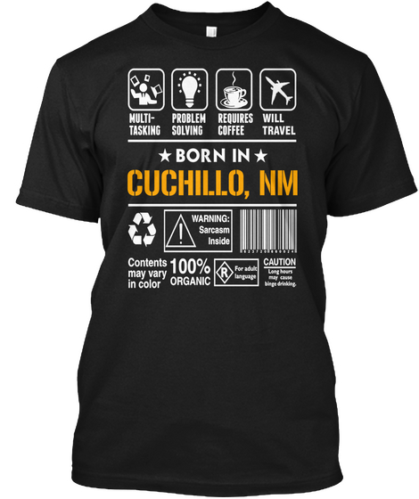 Born In Cuchillo Nm   Customizable City Black T-Shirt Front