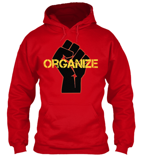 Rise Up.  Organize.  Resist. Red Maglietta Front