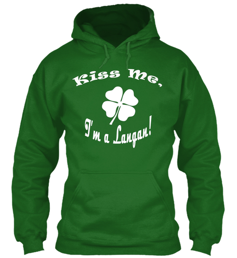 Kiss Me I'm A Langan! Irish Green T-Shirt Front