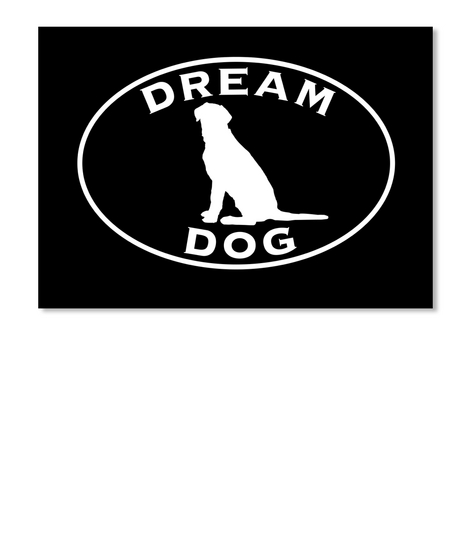 Dream Dog (Labrador   Black) Black T-Shirt Front