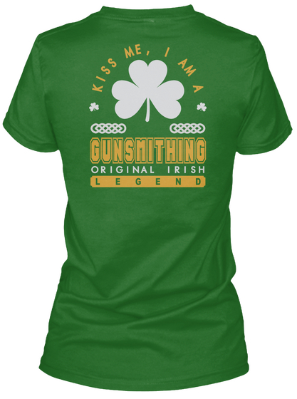Gunsmithing Original Irish Job T Shirts Irish Green áo T-Shirt Back