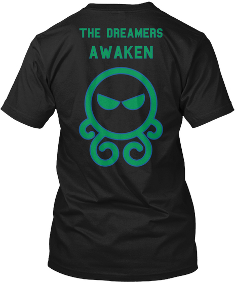 The Dreamers Awaken Black T-Shirt Back