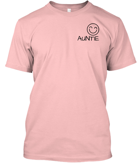 Auntie Pale Pink T-Shirt Front