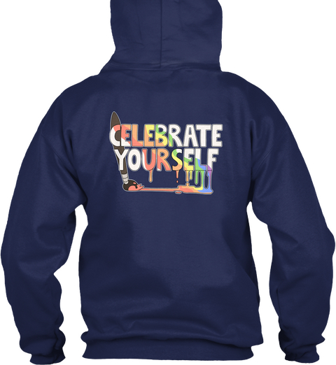Celebrate Yourself! Lgbt Prom Fundraiser Navy T-Shirt Back