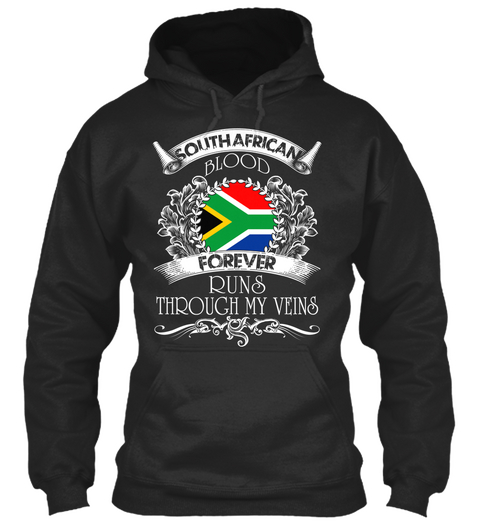 South African Blood Forever Runs Through My Veins Jet Black Camiseta Front