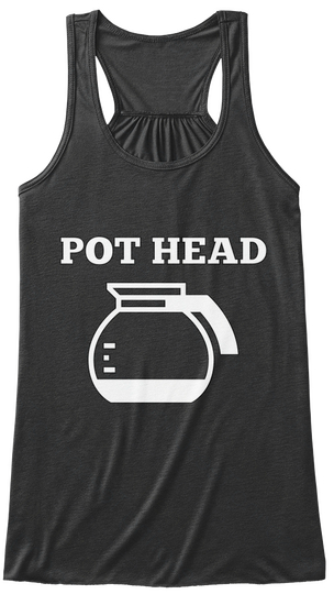 Pot Head Dark Grey Heather Kaos Front