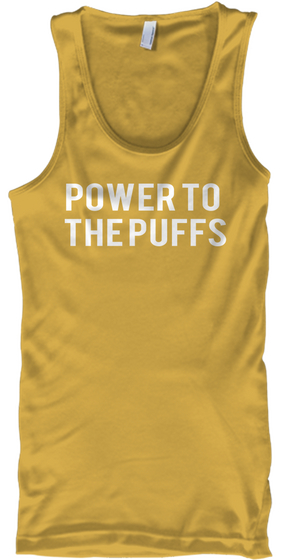 Power  To 
The Puffs Gold T-Shirt Front