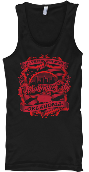 It's Where My Story Begins Oklahoma City  Oklahoma Black Maglietta Front