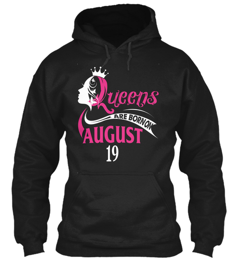 Queens Are Born On August 19 Birthday Black Camiseta Front