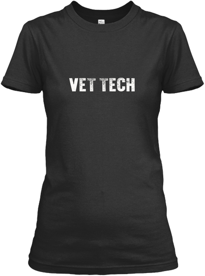 Vet Tech  Limited Edition Black T-Shirt Front