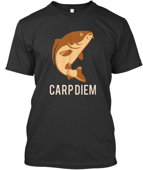Carp Diem Black T-Shirt Front